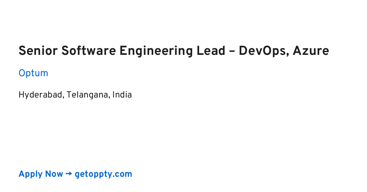 Senior Software Engineering Lead – DevOps, Azure job at Optum