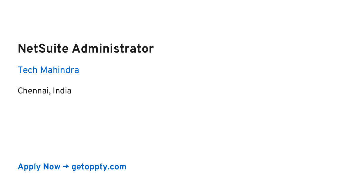 NetSuite Administrator job at Tech Mahindra