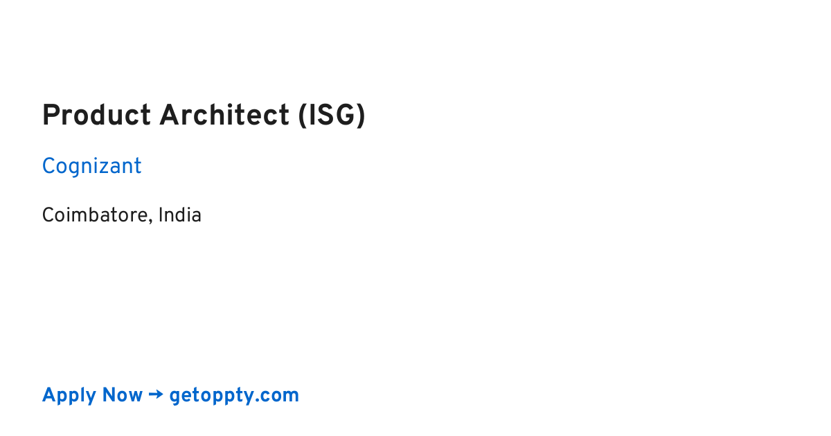 Product Architect (ISG) job at Cognizant