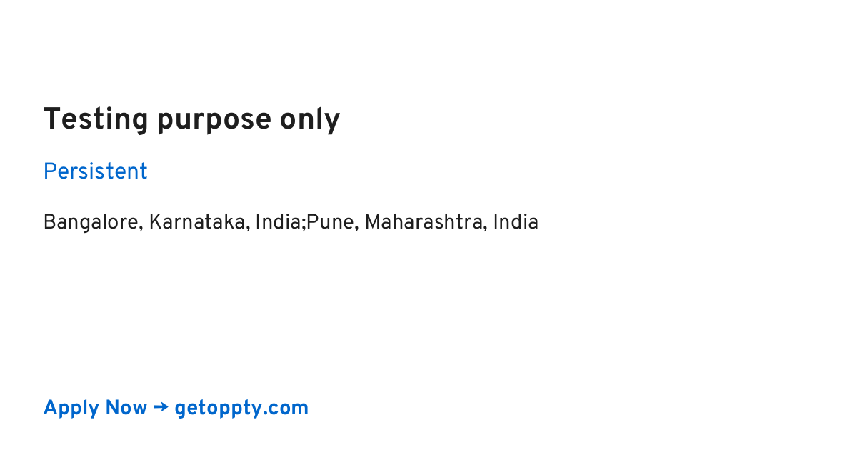 Testing purpose only job at Persistent