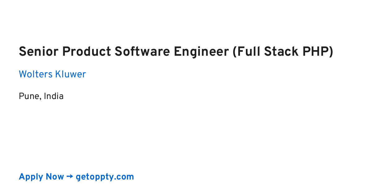 Senior Product Software Engineer (Full Stack PHP) job at Wolters Kluwer