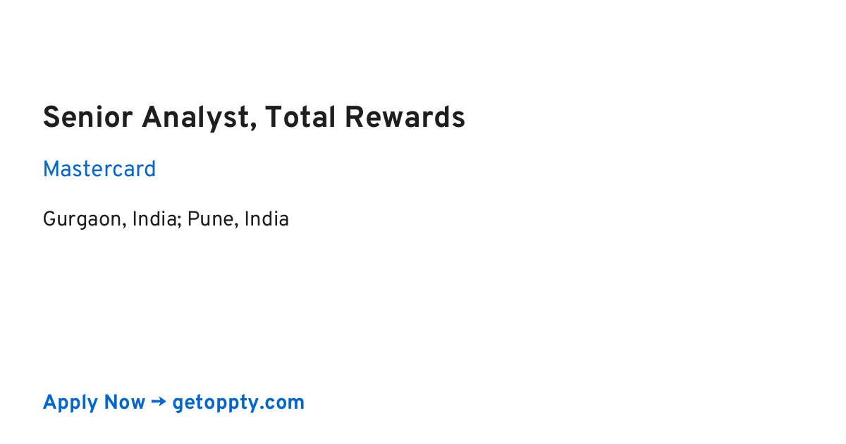 Senior Analyst, Total Rewards job at Mastercard
