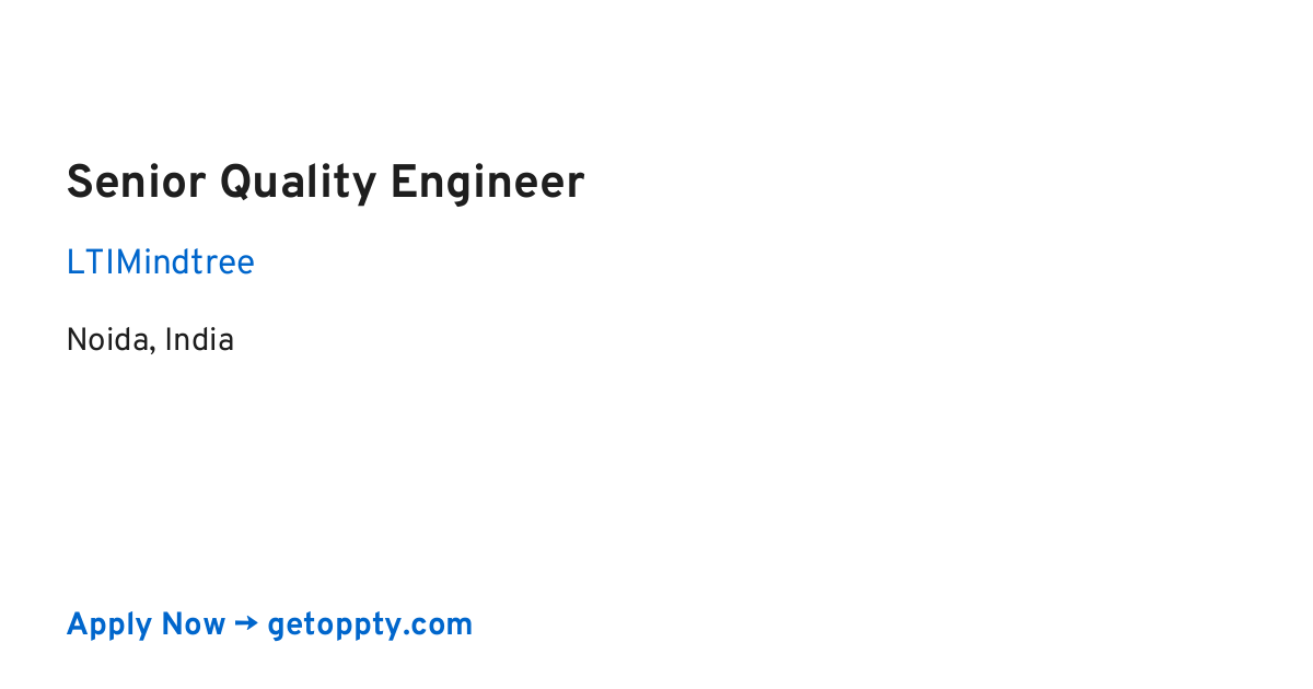 Senior Quality Engineer job at LTIMindtree
