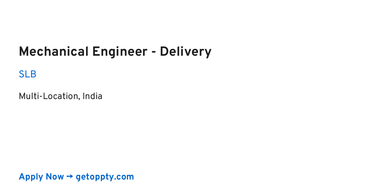 Mechanical Engineer - Delivery job at SLB