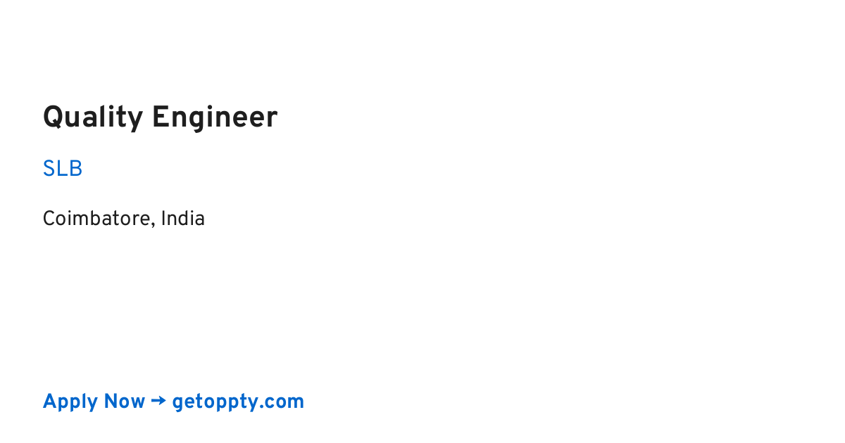 Quality Engineer job at SLB