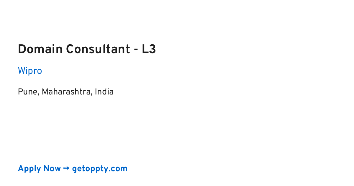 Domain Consultant - L3 job at Wipro