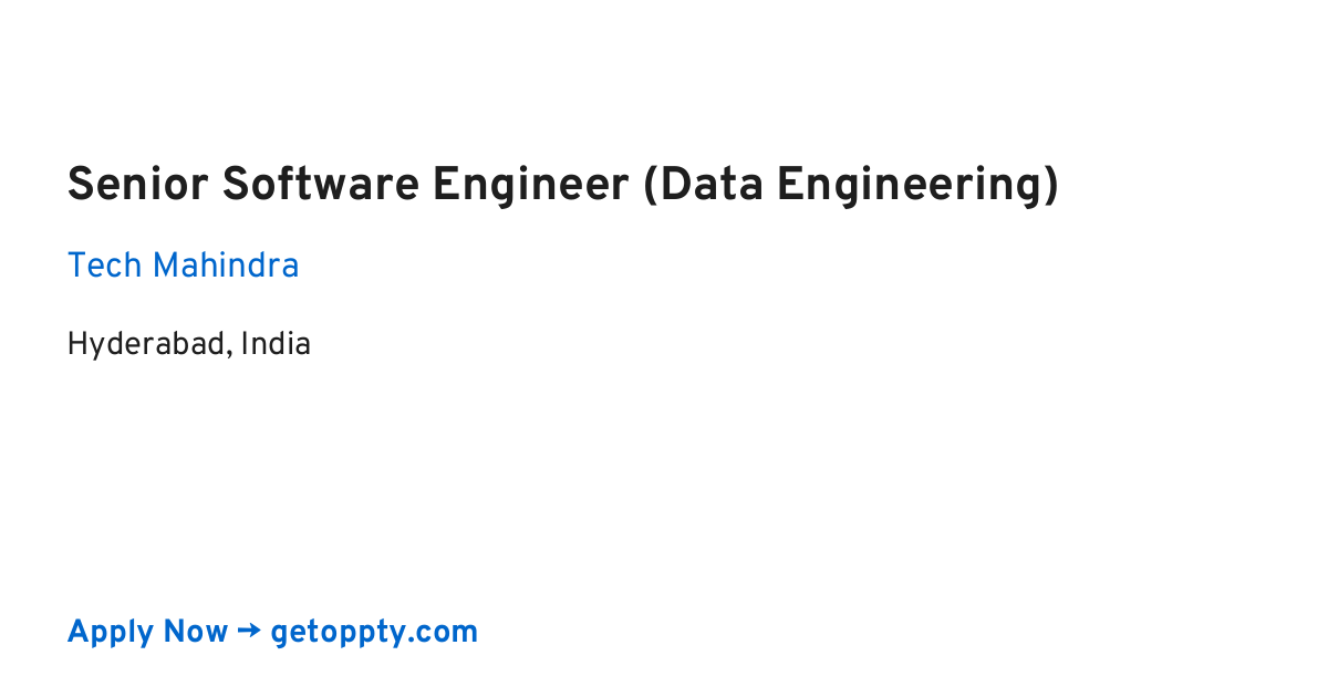 Senior Software Engineer (Data Engineering) job at Tech Mahindra