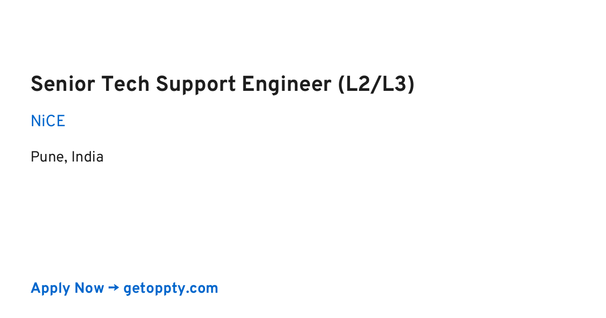 Senior Tech Support Engineer (L2/L3) job at NiCE