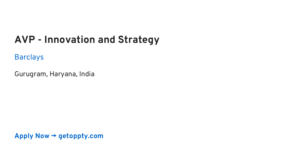 AVP - Innovation and Strategy job at Barclays