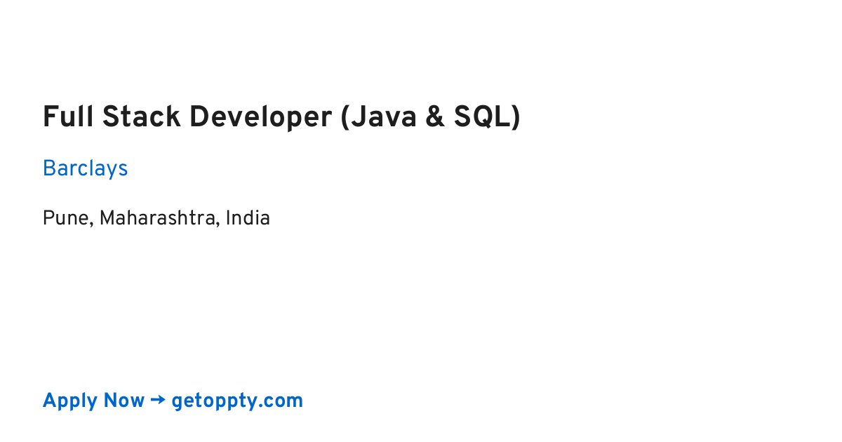 Full Stack Developer (Java & SQL) job at Barclays