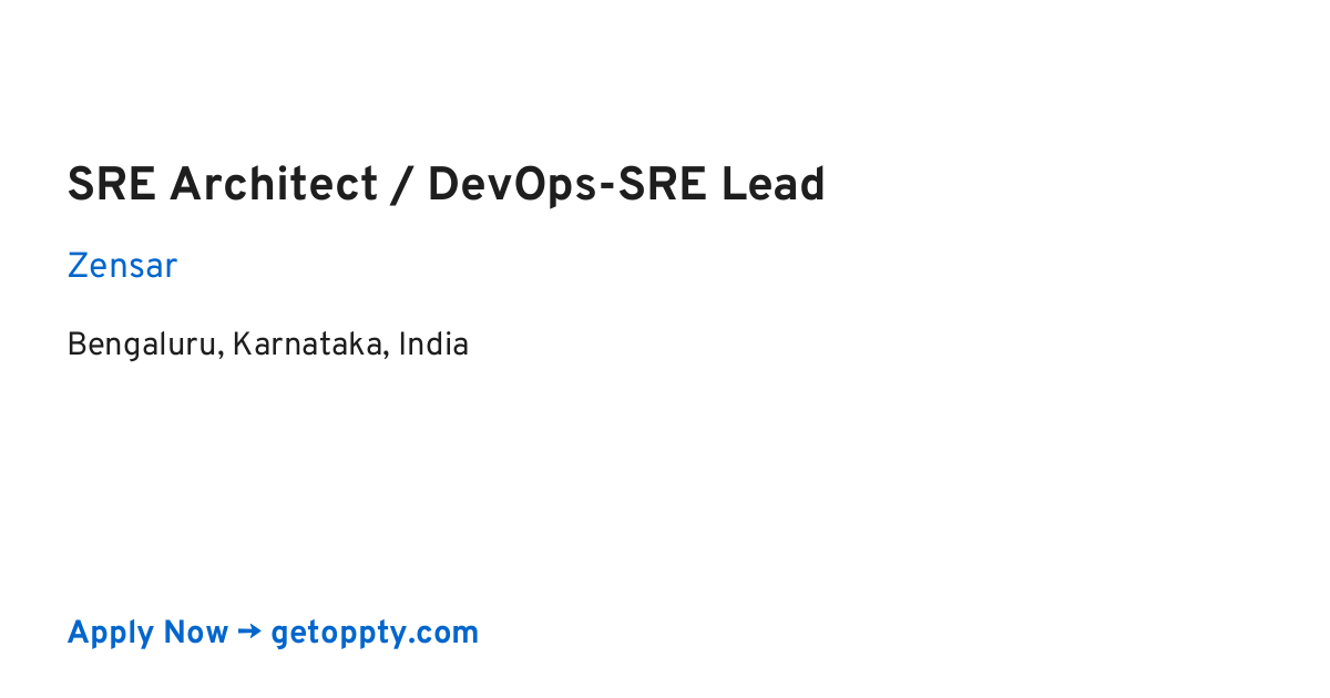 SRE Architect / DevOps-SRE Lead job at Zensar