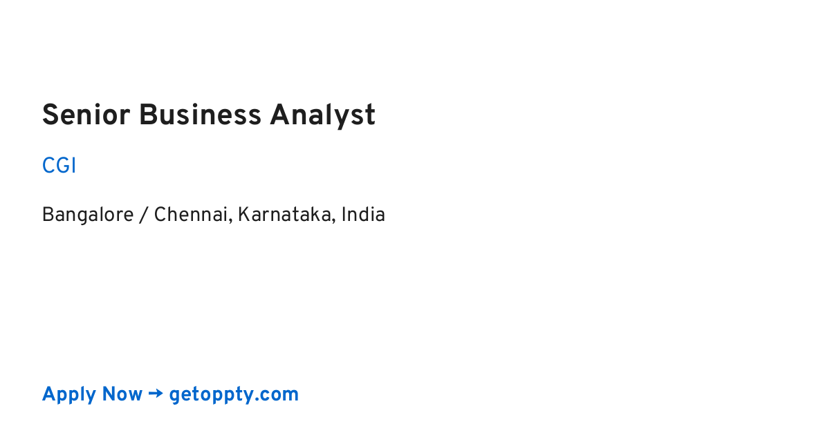 Senior Business Analyst job at CGI