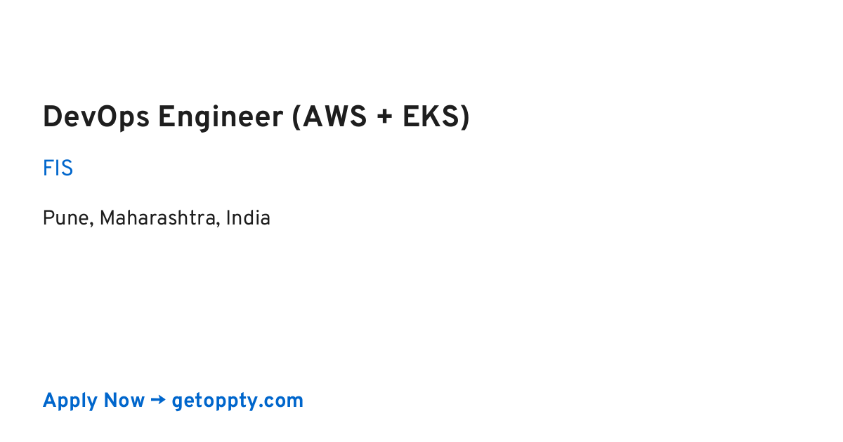 DevOps Engineer (AWS + EKS) job at FIS