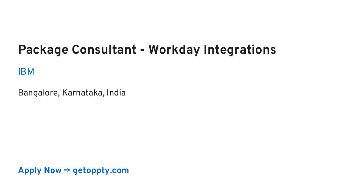 Package Consultant - Workday Integrations job at IBM
