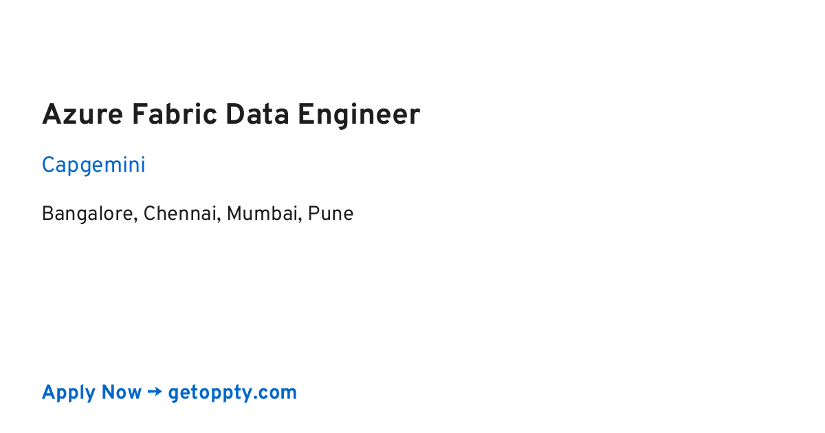 Azure Fabric Data Engineer job at Capgemini