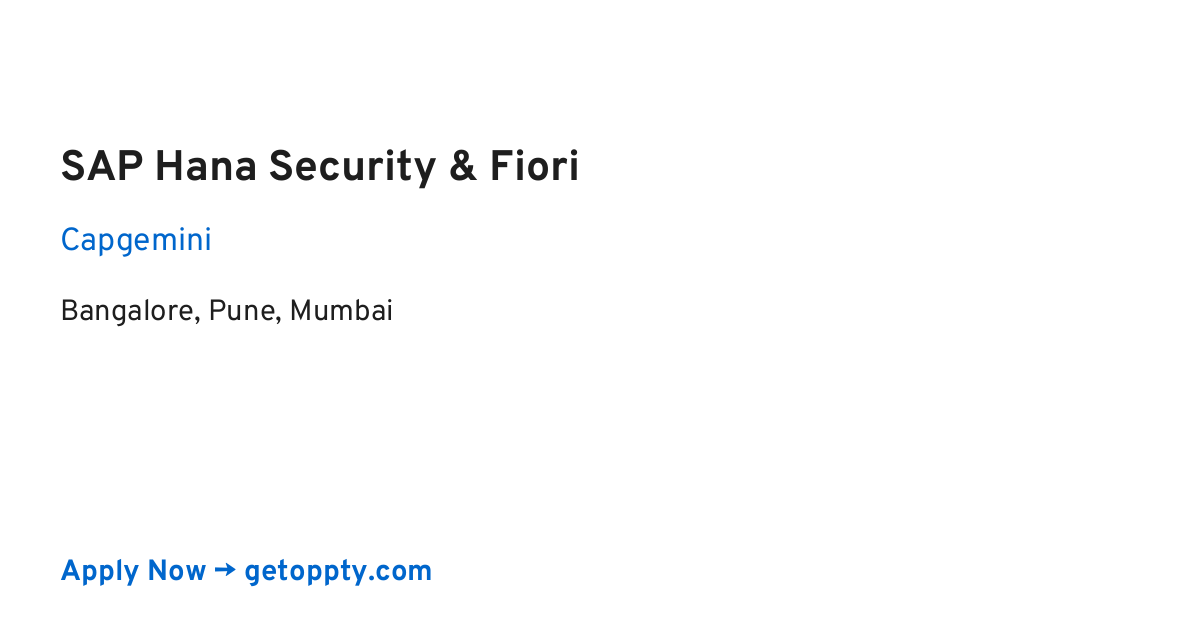 SAP Hana Security & Fiori job at Capgemini