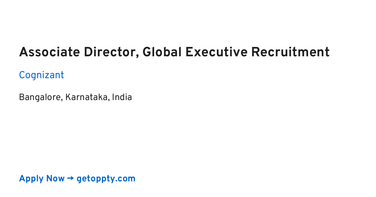 Associate Director, Global Executive Recruitment job at Cognizant