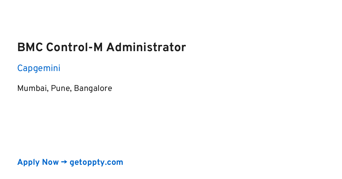 BMC Control-M Administrator job at Capgemini