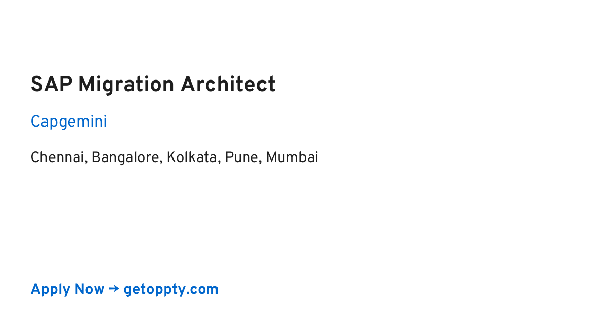 SAP Migration Architect job at Capgemini