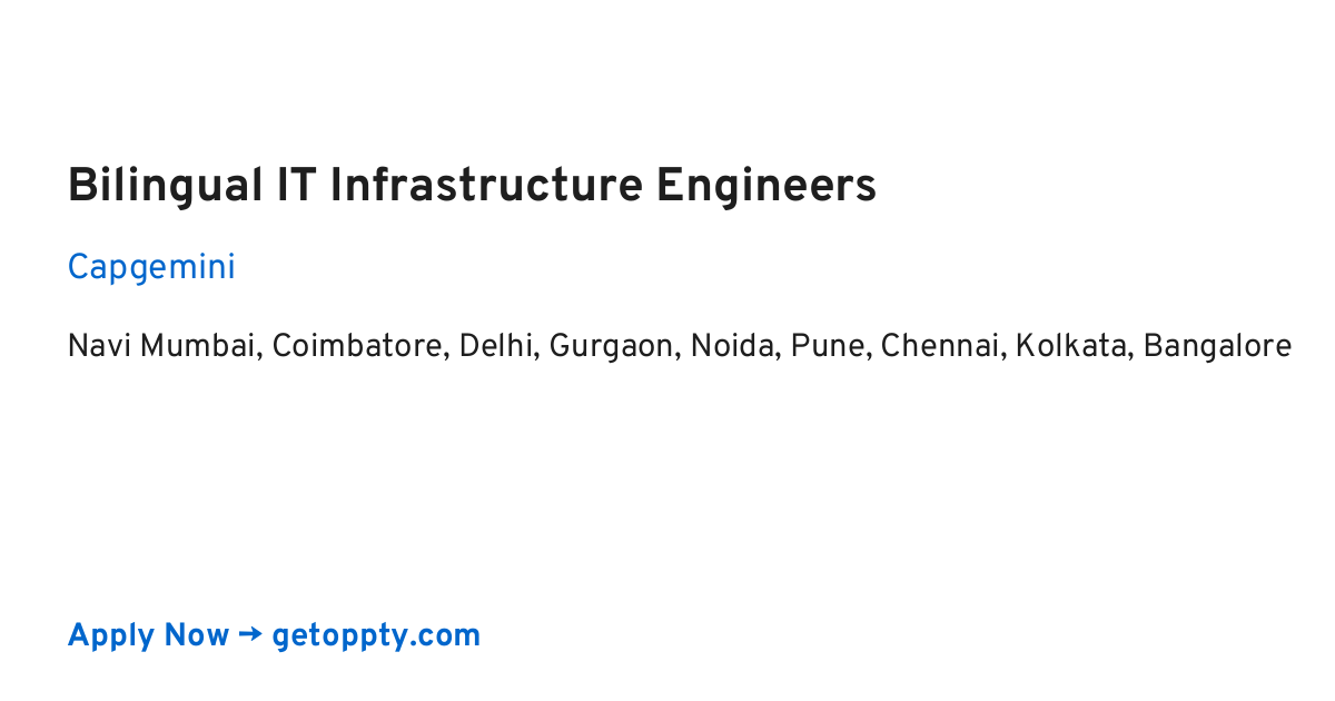 Bilingual IT Infrastructure Engineers job at Capgemini