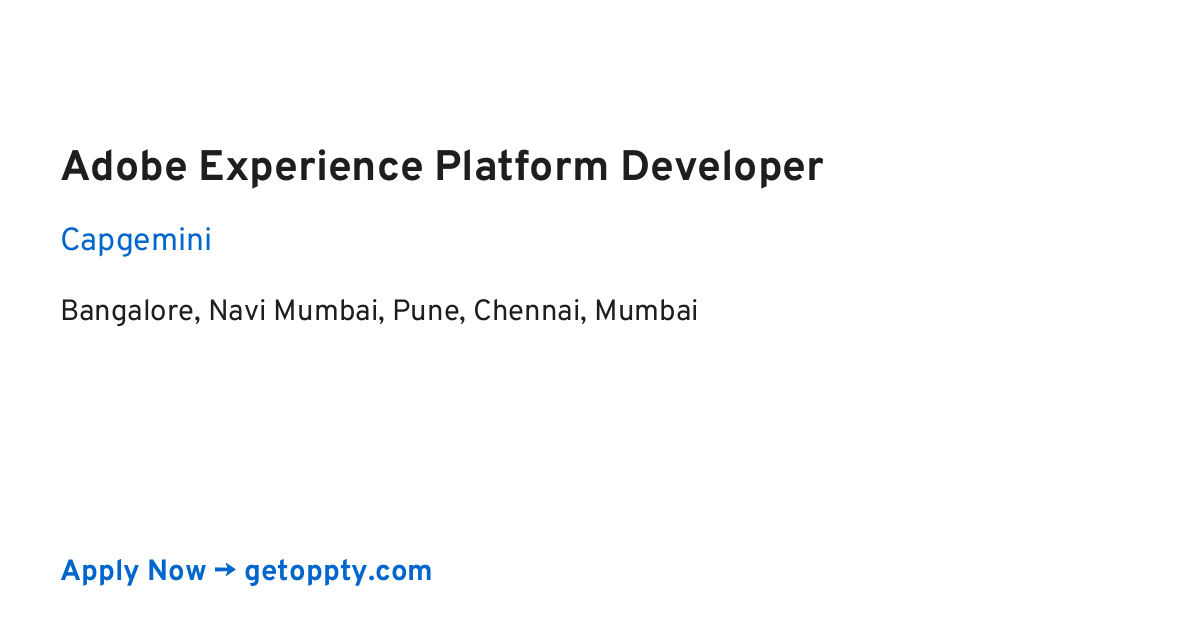 Adobe Experience Platform Developer job at Capgemini