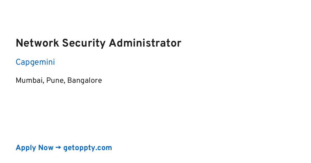 Network Security Administrator job at Capgemini