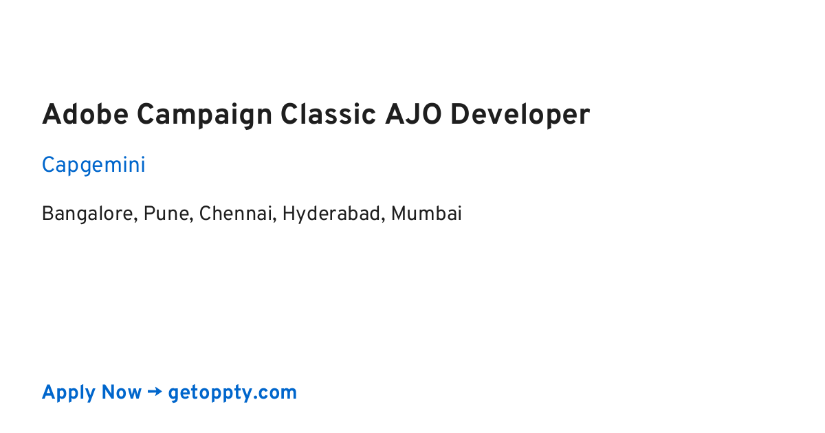 Adobe Campaign Classic AJO Developer job at Capgemini