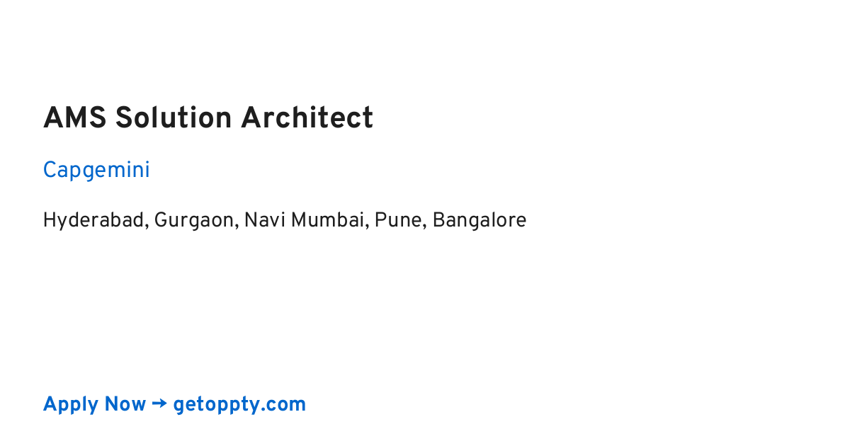 AMS Solution Architect job at Capgemini