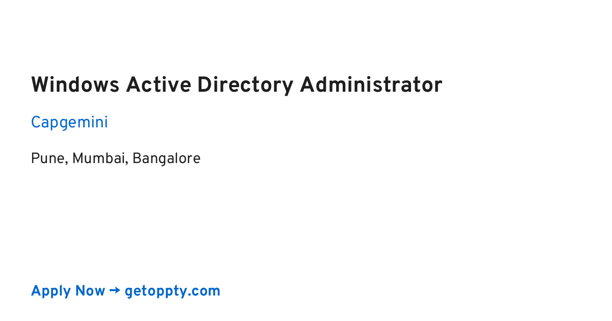 Windows Active Directory Administrator job at Capgemini