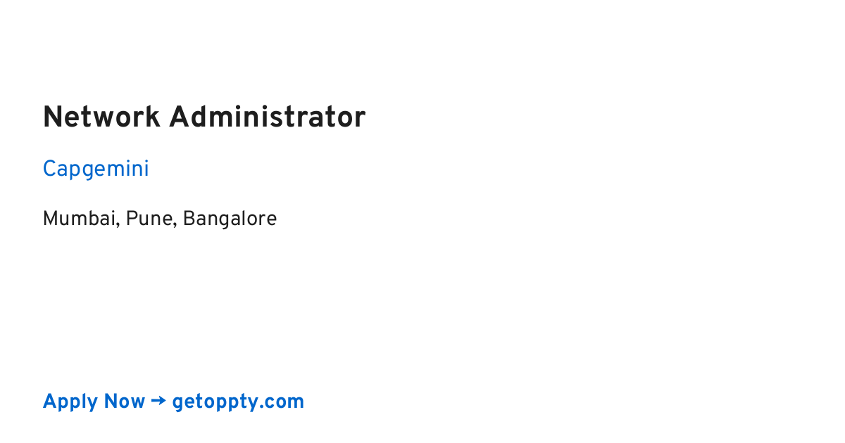 Network Administrator job at Capgemini