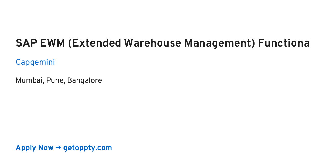 SAP EWM (Extended Warehouse Management) Functional job at Capgemini