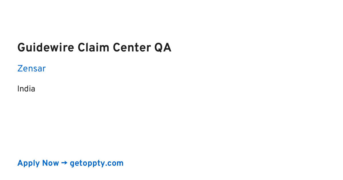 Guidewire Claim Center QA job at Zensar
