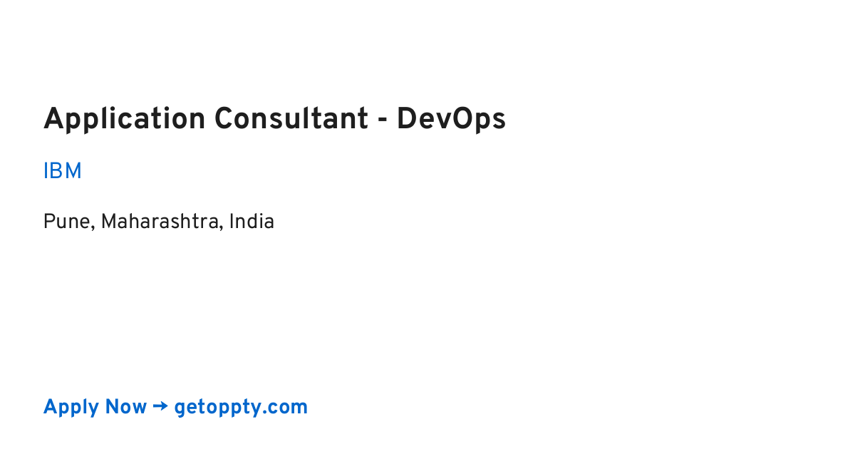 Application Consultant - DevOps job at IBM