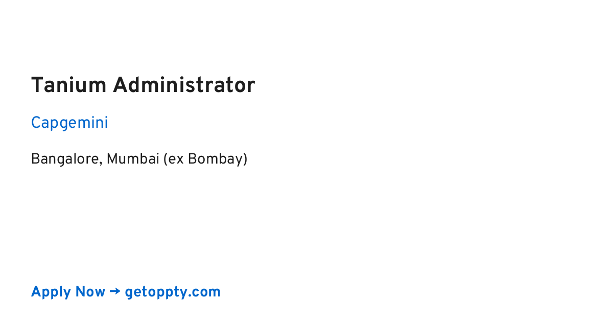 Tanium Administrator job at Capgemini