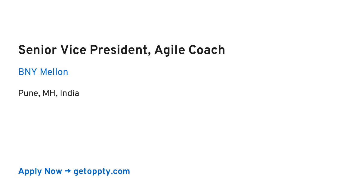 Senior Vice President, Agile Coach job at BNY Mellon