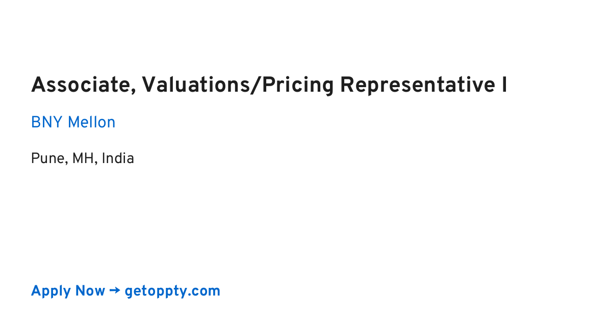 Associate, Valuations/Pricing Representative I job at BNY Mellon