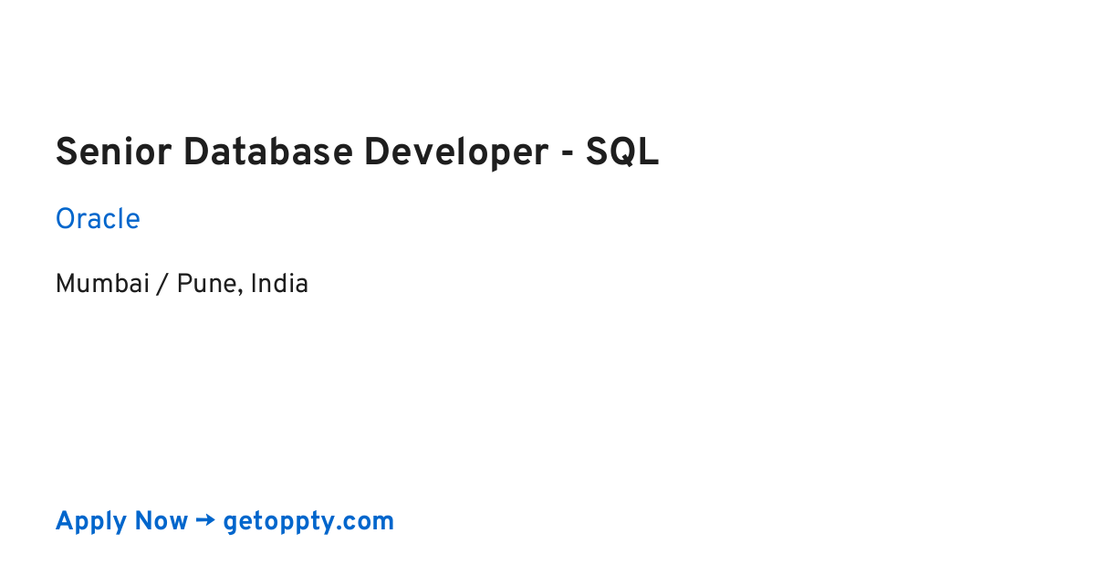Senior Database Developer - SQL job at Oracle