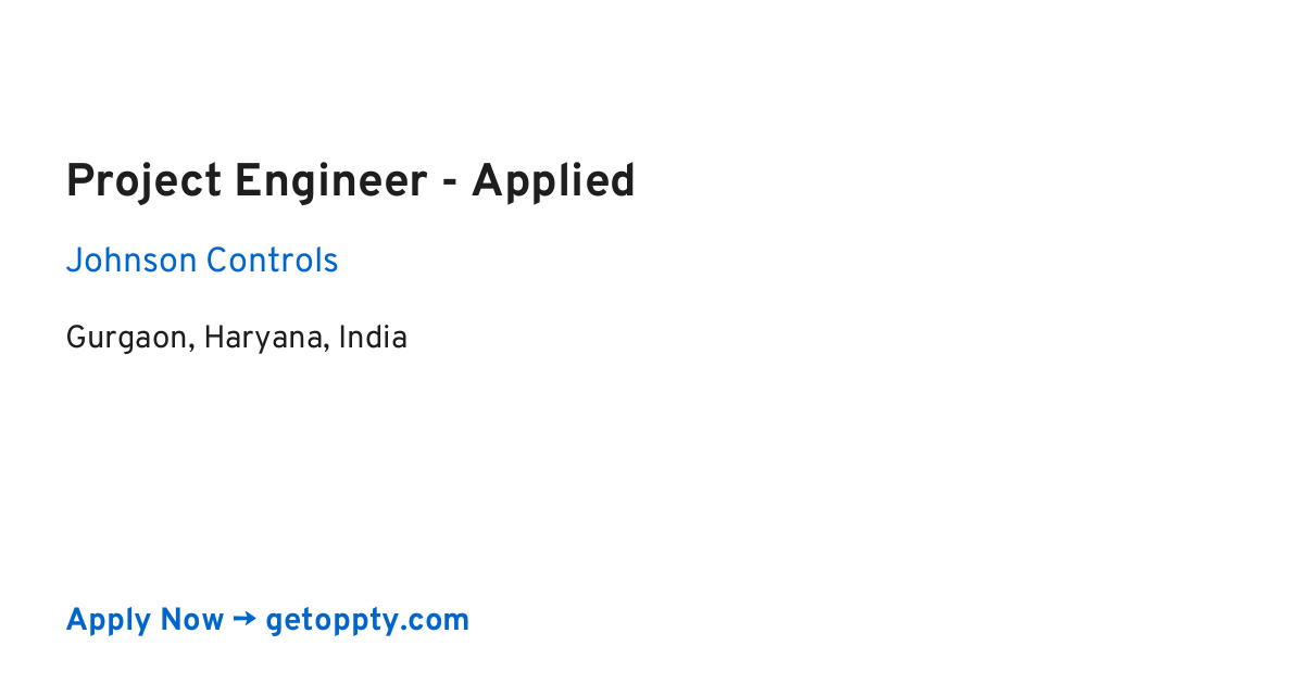 Project Engineer - Applied job at Johnson Controls