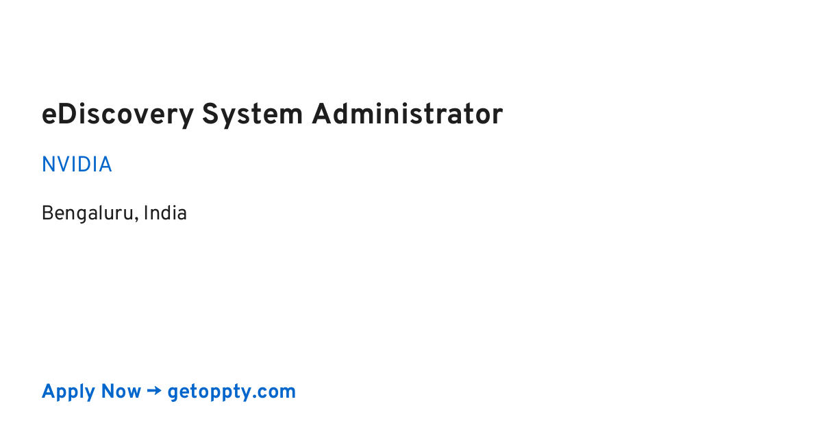 eDiscovery System Administrator job at NVIDIA