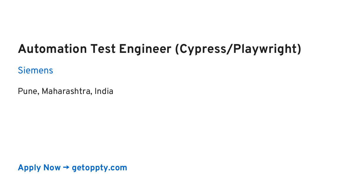 Automation Test Engineer (Cypress/Playwright) job at Siemens