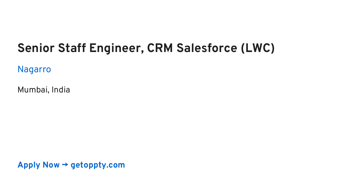 Senior Staff Engineer, CRM Salesforce (LWC) job at Nagarro