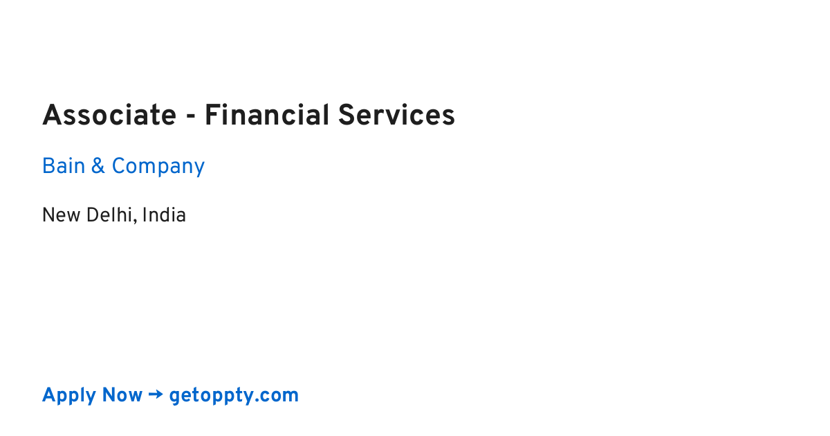 Associate - Financial Services job at Bain & Company