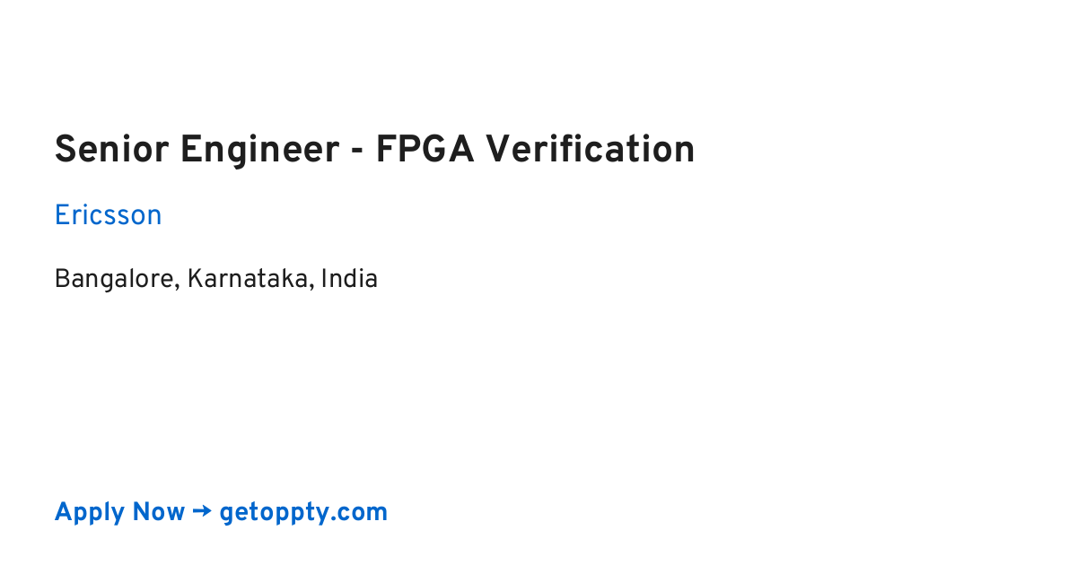 Senior Engineer - FPGA Verification job at Ericsson