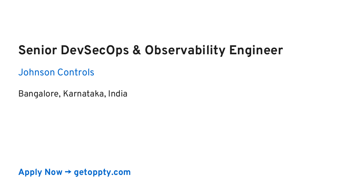 Senior DevSecOps & Observability Engineer job at Johnson Controls