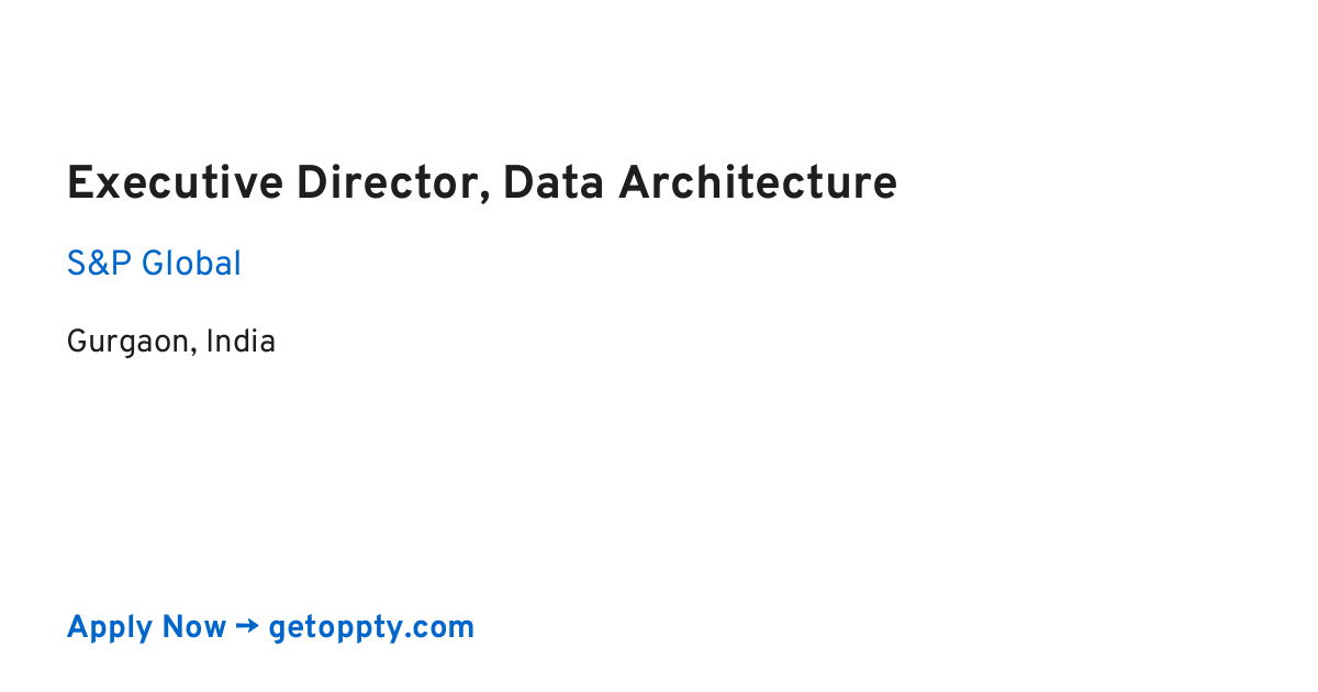 Executive Director, Data Architecture job at S&P Global