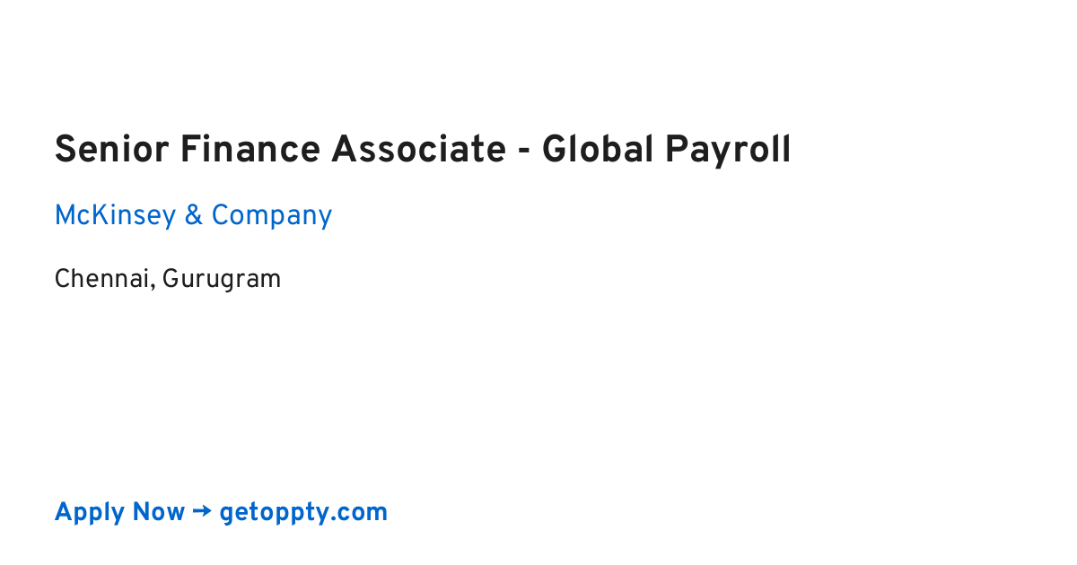 Senior Finance Associate - Global Payroll job at McKinsey & Company