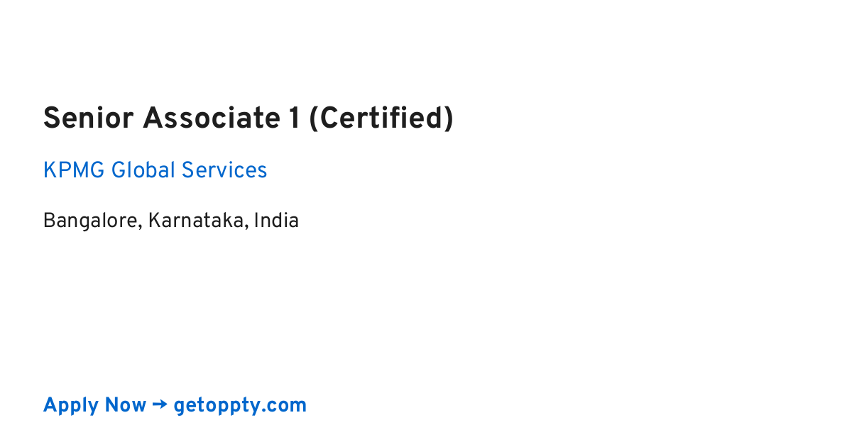 Senior Associate 1 (Certified) job at KPMG Global Services