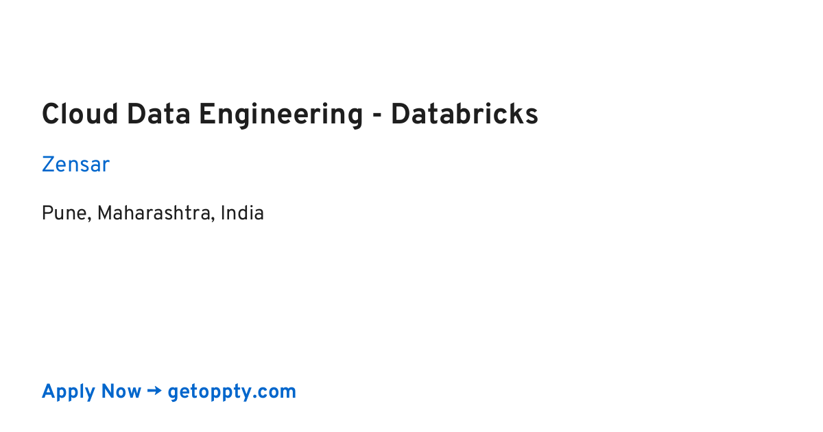 Cloud Data Engineering - Databricks job at Zensar